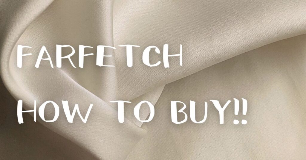 farfetch how to buy